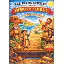 Petits artistes et les héros de la Bible, Les