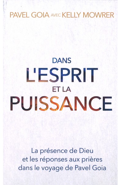 Dans l'esprit et la puissance