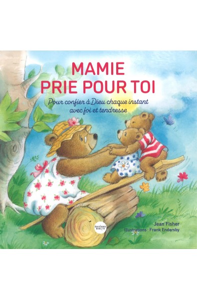 Mamie prie pour toi