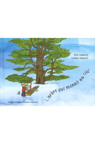 Arbre qui menait au ciel, L'