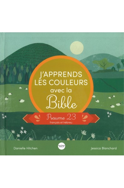 J'apprends les couleurs avec la Bible