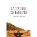 Prière de Jaebets, La