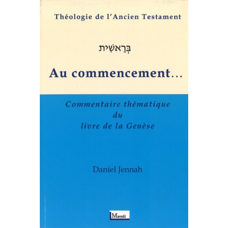 Au commencement...