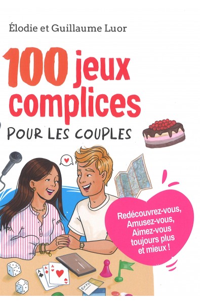 100 jeux complices pour les couples