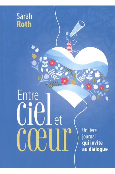 Entre ciel et coeur