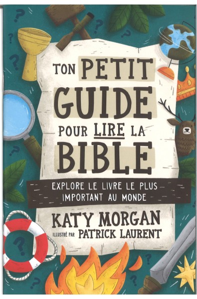 Ton petit guide pour lire la Bible