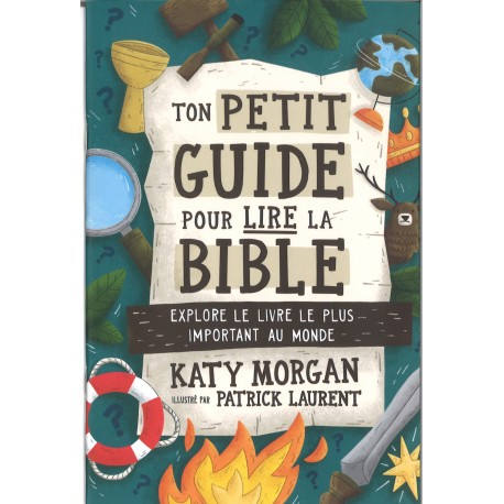 Ton petit guide pour lire la Bible
