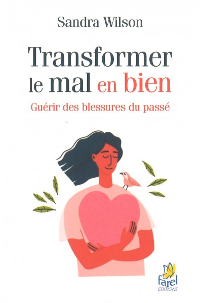 Transformer le mal en bien