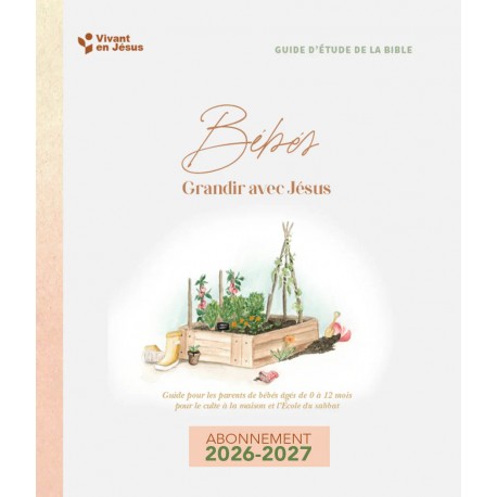 "Grandir avec Jésus" - Bébé (0-1 an) - Animateur