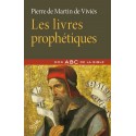 Livres prophétiques, Les