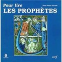 Pour lire les prophètes