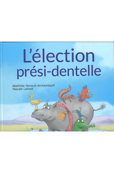 L'élection prési-dentelle