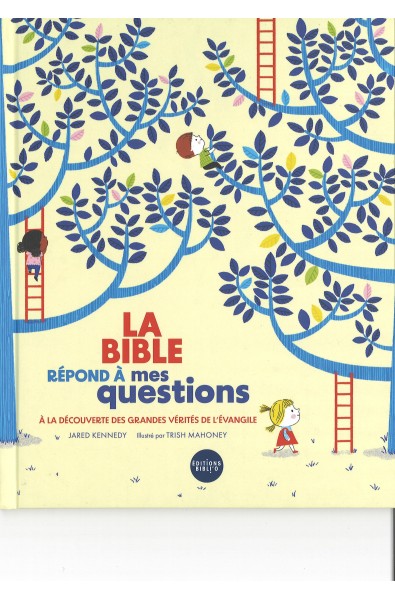 Bible répond à mes questions, La