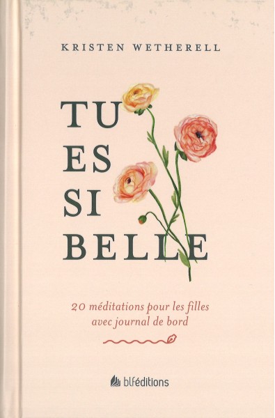 Tu es si belle