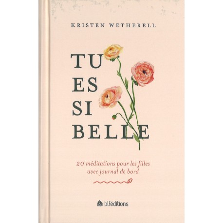 Tu es si belle