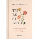 Tu es si belle