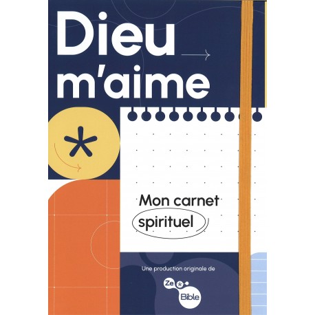 Dieu m'aime - Mon carnet spirituel