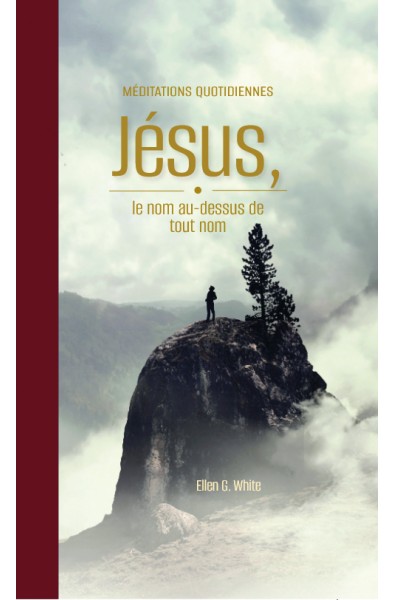 Jésus, le nom au-dessus de tout nom