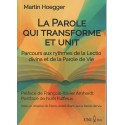 La parole qui transforme et unit, La