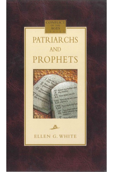 Patriarchs and prophets Hard cover