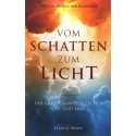 Vom Schatten zum Licht