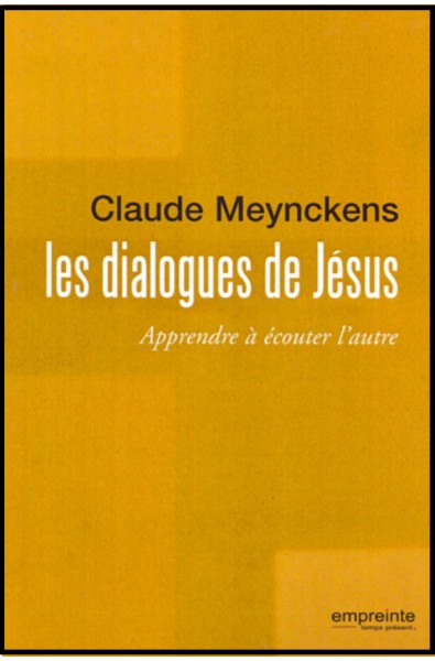 Dialogues de Jésus, Les