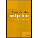 Dialogues de Jésus, Les