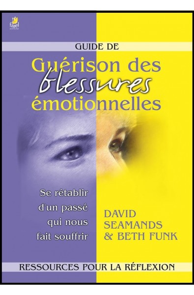 Guérison des blessures émotionnelles