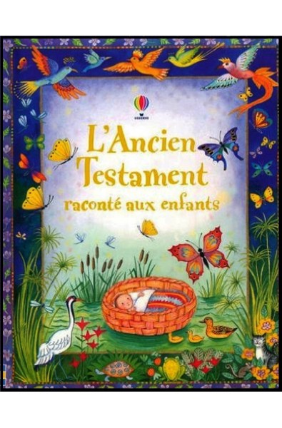 Ancien testament raconté aux enfants, L'