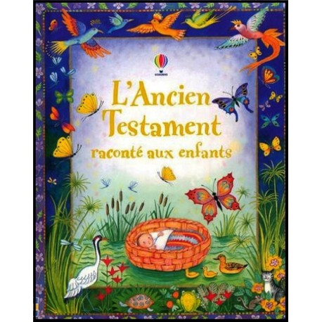 Ancien testament raconté aux enfants, L'