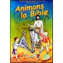 Animons la Bible Nouveau Testament