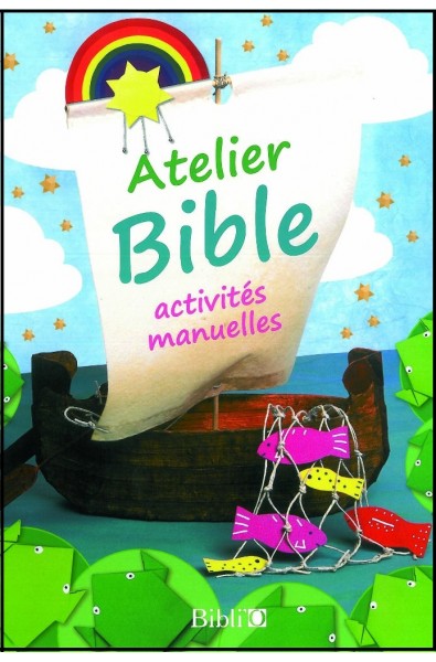 Atelier Bible - Activités manuelles