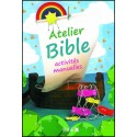 Atelier Bible - Activités manuelles