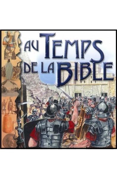 Au temps de la Bible