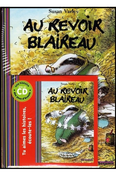 Au-revoir Blaireau + CD