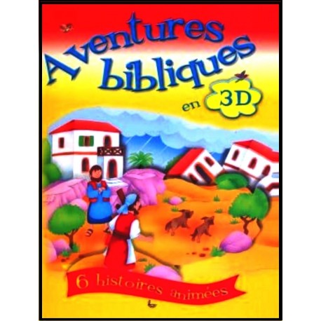 Aventures bibliques en 3D