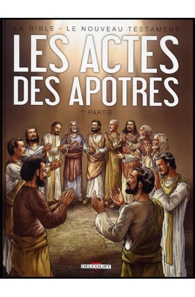 BD - Actes des apôtres 1e partie