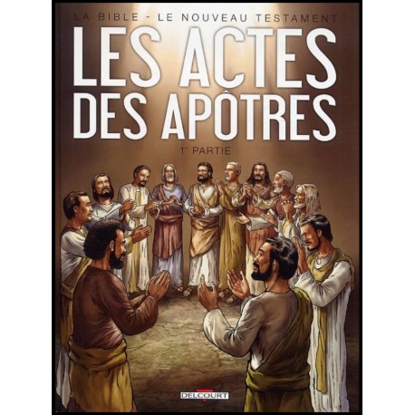 BD - Actes des apôtres 1e partie