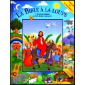 Bible à la loupe, La