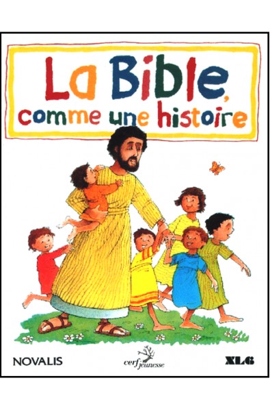 Bible comme une histoire, La