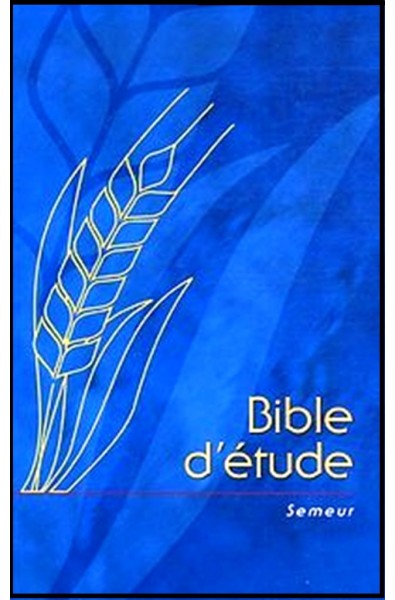 Bible du Semeur 2015 - Bible d'étude bleue