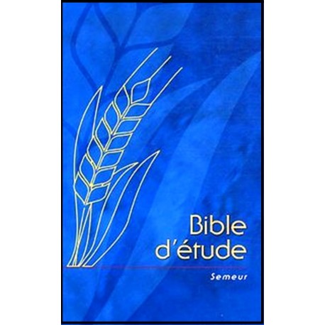 Bible du Semeur - Bible d'étude bleue