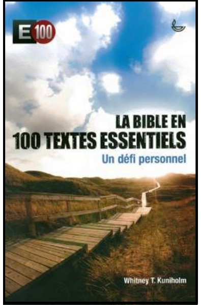 Bible en 100 textes esssentiels, La