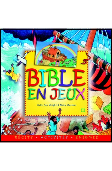 Bible en jeux III