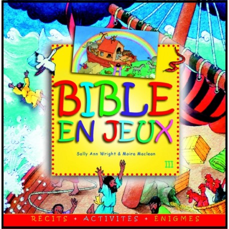 Bible en jeux III