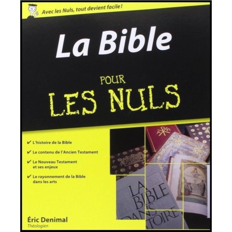 La Bible pour les nuls 2ème édition - Eric Denimal