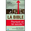 Bible, La - Pourquoi un tel succès ?