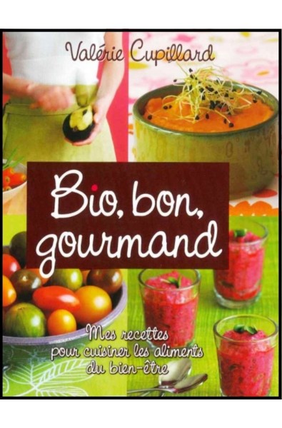 Bio, bon, gourmand