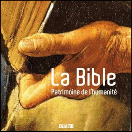 Bible, Patrimoine de l'humanité, La