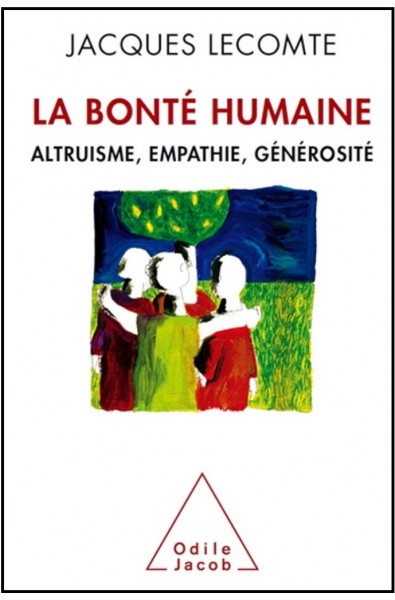 Bonté humaine, La